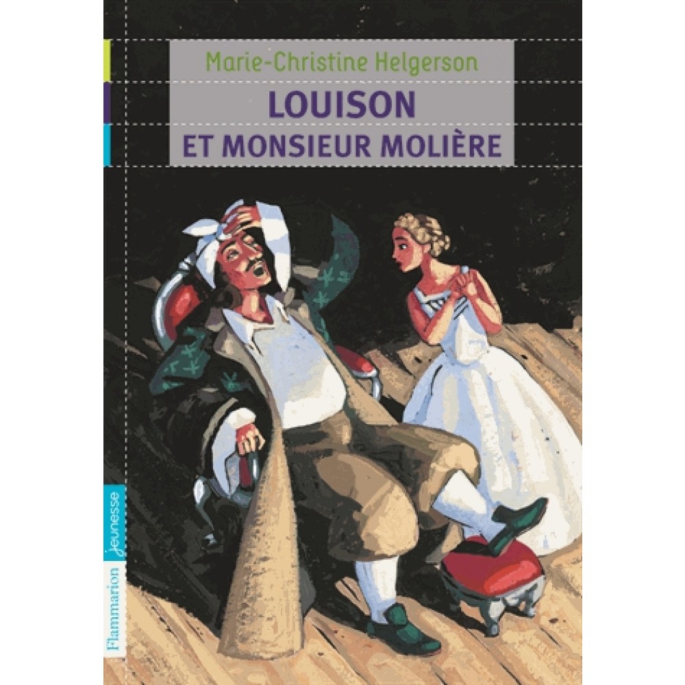 Louison et Monsieur Molière Marie Christine Helgerson